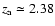 $z_{\rm a} \simeq
2.38$