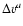 $\Delta v^{a}$