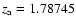 $z_{\rm a}=1.78745$