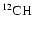 ${\rm ^{12}CH}$