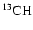 ${\rm ^{13}CH}$