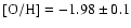 $\rm [O/H] =-1.98\pm 0.1$