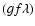 $(gf \lambda)$
