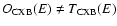 $O_{\rm
CXB}(E) \neq T_{\rm CXB}(E)$