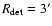 $R_{\rm det}=3^\prime$
