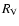 $R_{\rm V}$