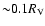 ${\sim} 0.1 R_{\rm V}$