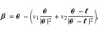 \begin{displaymath}%
\mbox{\boldmath$\beta$ }=\mbox{\boldmath$\theta$ }
-\Bigl( ...
...\boldmath$\theta$ }
-\mbox{\boldmath$\ell$ }\vert^2}
\Bigr) ,
\end{displaymath}
