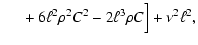 $\displaystyle ~~~~~+6\ell^2\rho^2C^2-2\ell^3\rho C\Bigr] +\nu^2\ell^2 ,$