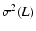 $\displaystyle \sigma^2(L)$