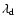 $\lambda_{\rm d}$