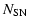 $\displaystyle N_{\rm SN}$