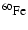 ${}^{60}{\rm Fe}$