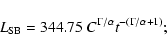 \begin{displaymath}L_{\rm SB} = 344.75 ~ C^{\Gamma/\alpha} t^{-(\Gamma/\alpha + 1)} ;
\end{displaymath}