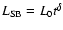 $L_{\rm SB} = L_0 t^\delta$