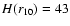 $H(r_{\rm {10}}) = 43$