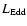 $L_{\rm Edd}$