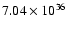 $\rm {7.04\times 10^{36}}$