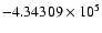 $-4.34309\times10^5$