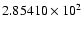 $2.85410\times10^2$