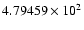 $4.79459\times10^2$