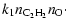$\displaystyle k_1n_{\rm C_2H_2}n_{\rm O}\cdot$