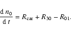 \begin{displaymath}%
{{\rm d}~n_0\over{\rm d}~t}=R_{\rm car}+R_{30}-R_{01}.
\end{displaymath}