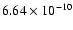 $6.64\times10^{-10}$