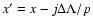$x'=x-j\Delta\Lambda/p$