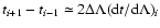 $t_{i+1}-t_{i-1}\simeq 2\Delta\Lambda({\rm d}t/{\rm d}\Lambda)_i$