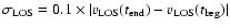 $\sigma_{\rm LOS} = 0.1\times
\vert v_{\rm LOS}(t_{\rm end})- v_{\rm LOS}(t_{\rm beg})\vert$