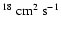 $^{18} \rm ~cm^2~s^{-1}$