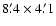 $8\farcm 4 \times 4\farcm 1$