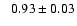$\phantom{>}0.93\pm0.03$