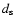 $d_{\rm s}$