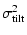 $\displaystyle \sigma_{\rm tilt}^2$
