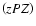 $\left(zPZ\right)$