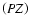 $\left (PZ\right )$