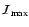 ${\cal{I}}_{\max}$