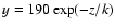 $y=190\exp(-z/k)$