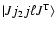 $\vert Jj_2j\ell J^{\rm T}\rangle$