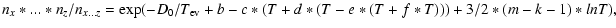 $\displaystyle n_x*...*n_z/n_{x...z}=
\exp(-D_{0}/T_{\rm ev}+b
-c* (T+d*(T-e*(T+f*T)))+ 3/2*(m-k-1)*ln T),$