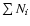 $\sum N_i$