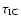 $\tau_{\rm IC}$