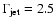 $\Gamma _{\rm jet} = 2.5$