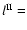 $l^{\rm
II}=$