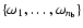 $\{\omega_1,\dots,\omega_{n_{\rm b}}\}$