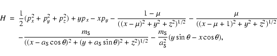 \begin{eqnarray*}H& = & \frac{1}{2}(p_x^2+p_y^2+p_z^2)+yp_x-xp_y
- \frac{1-\mu...
...}}-
\frac{m_{\rm S}}{a_{\rm S}^2}(y \sin \theta-x\cos \theta),
\end{eqnarray*}