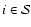$i\in{\cal S}$