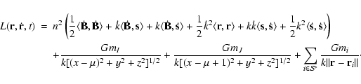\begin{eqnarray*}L({\bf r},\dot{\bf r},t) &=& n^2\left(\frac12\langle\dot{\bf B}...
...m_{i\in{\cal S}^*}\frac{Gm_i}{k\Vert{\bf r}-{\bf r}_i\Vert}\cdot
\end{eqnarray*}